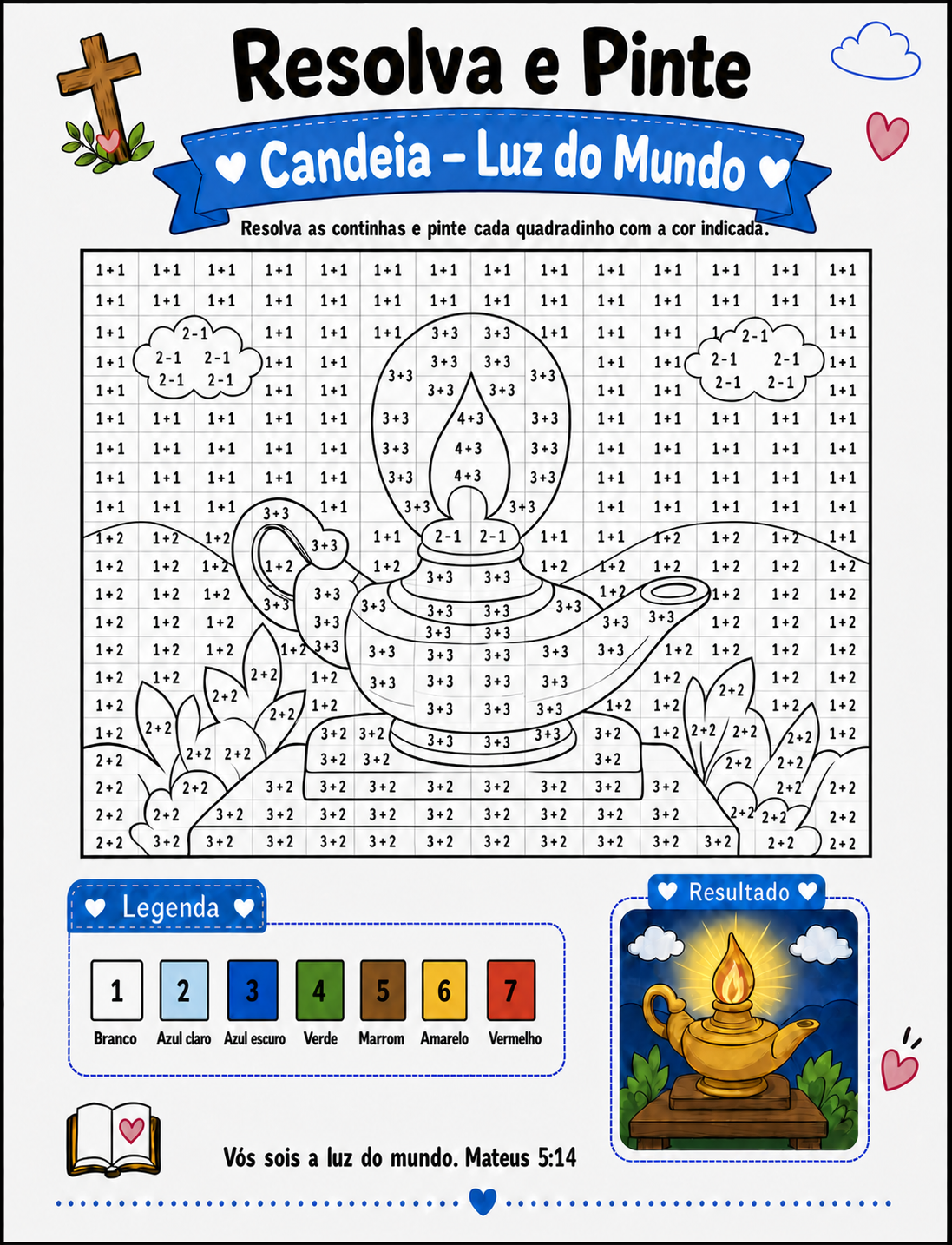 Atividade Resolva e Pinte da Candeia, a Luz do Mundo, em branco com as continhas pra resolver
